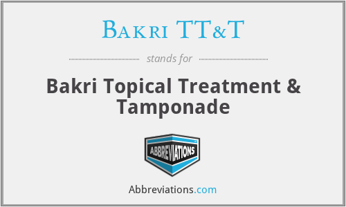 What does BAKRI TT&T stand for?